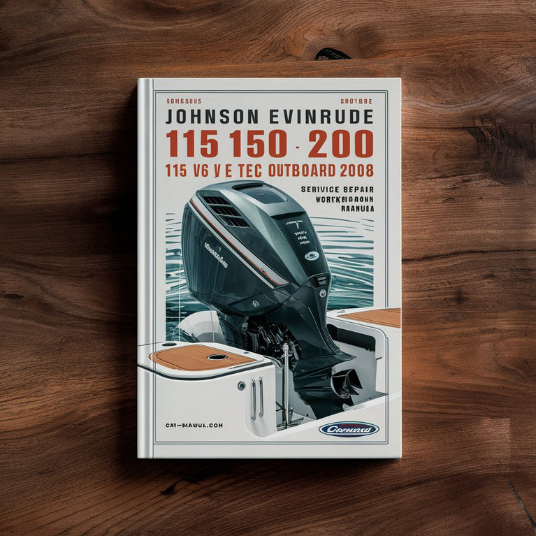 Johnson Evinrude 115 150 175 200 HP V4 V6 E TEC Outboard 2008 Service Repair Workshop Manual  Pdf