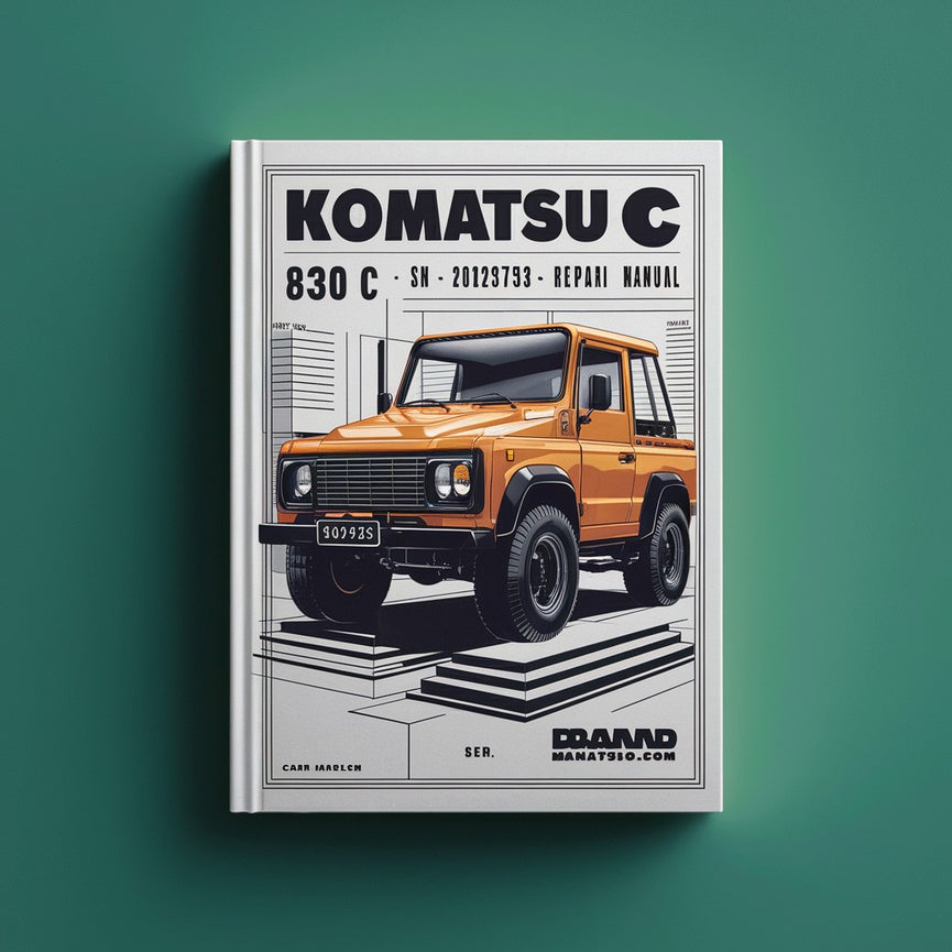 Komatsu 830 C SN 202753 and UP Workshop Service Repair Manual