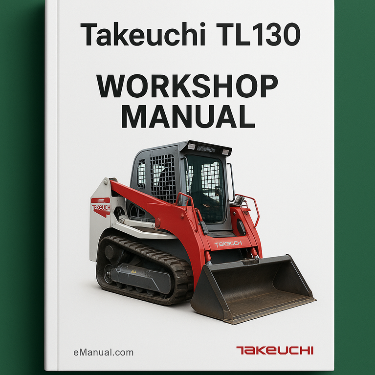 Takeuchi TL130 Workshop Manual
