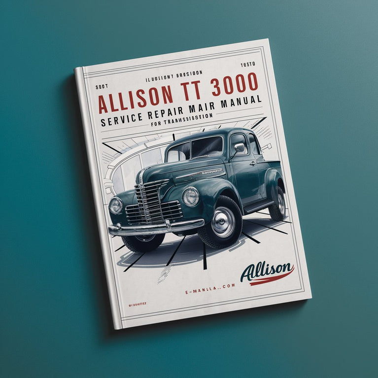 Allison TT 3000 Series Service Repair Manual for Transmissions