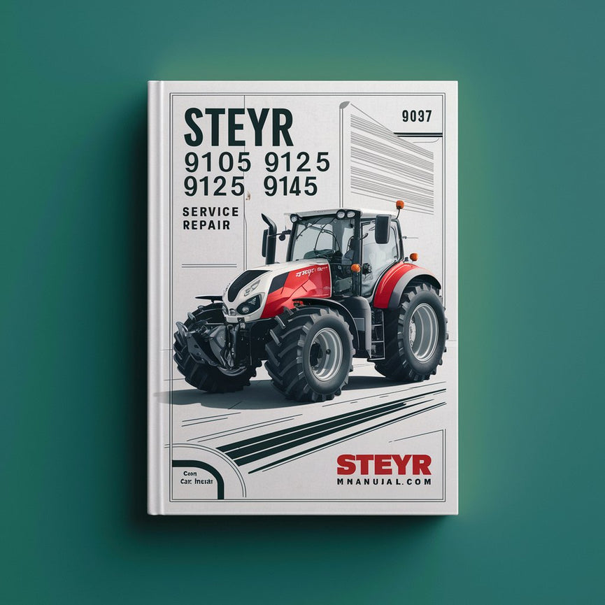 Steyr 9105 9115 9125 9145 Tractors Service Repair Manual