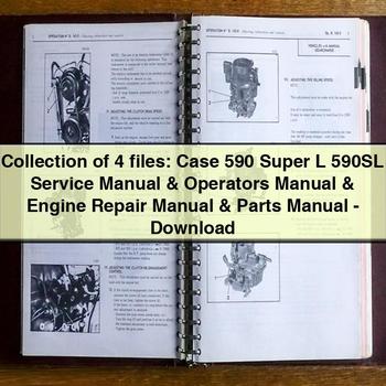 Collection 4 Files: Case 590 Super L 590SL Operators Engine Parts Catalog PDF
