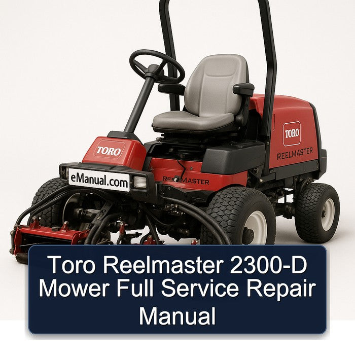 Toro Reelmaster 2300-D Mower Service Repair Workshop Manual PDF