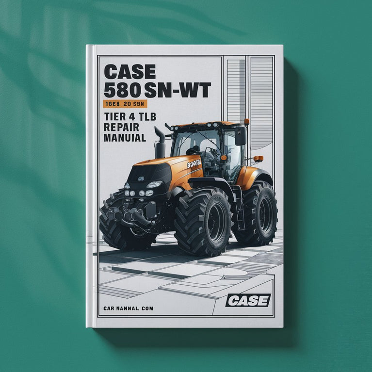 Case 580N 580SN-WT 580SN 590SN Tier 4 TLB Service & Repair Manual-PDF