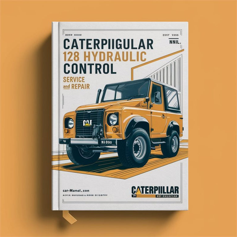Caterpillar 128 Hydraulic Control 87G Mnl Service Repair Workshop Manual PDF