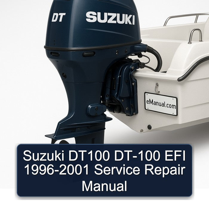 1996-2001 Suzuki DT100 DT-100 EFI Service Repair Workshop Manual PDF