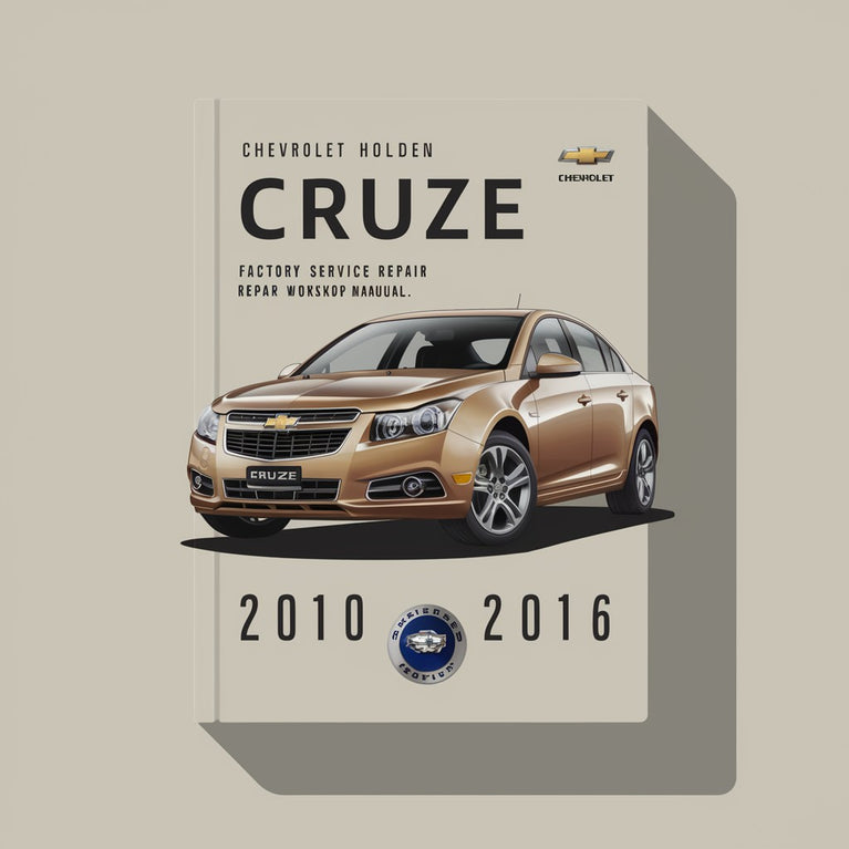 Chevrolet Holden Cruze JG JH 2010-2016 Manual de taller de reparación de servicio de fábrica