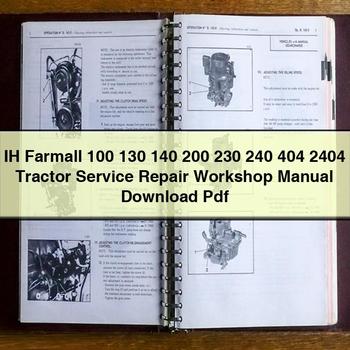 IH Farmall 100 130 140 200 230 240 404 2404 Tractor Service Repair Workshop Manual Pdf