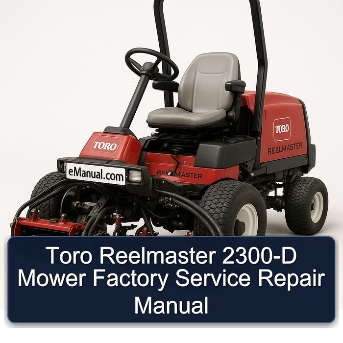 Toro Reelmaster 2300-D Mower Service Repair Workshop Manual PDF