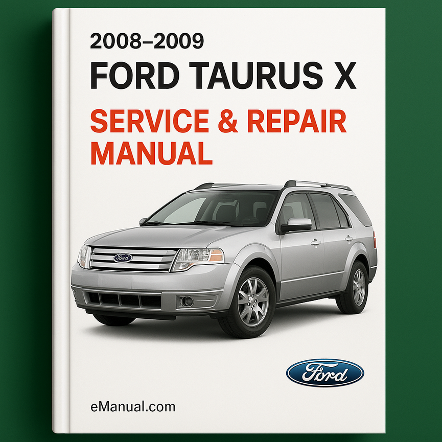 2008-2009 Ford Taurus X Service & Repair Manual