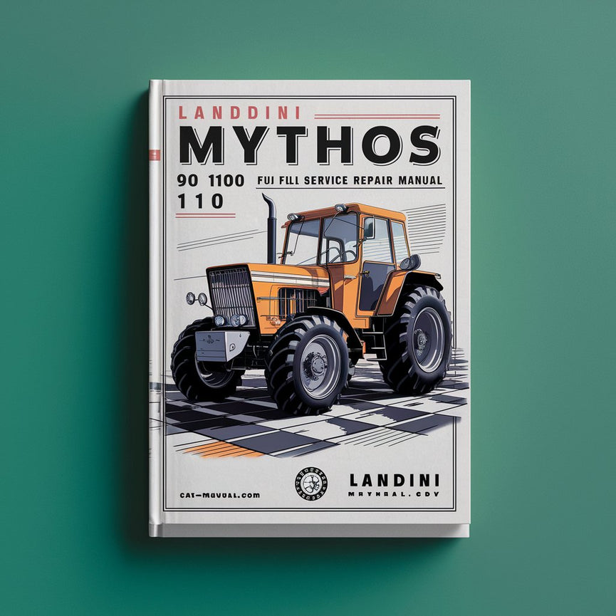 Landini Mythos 90 100 110 Tractor Shop Full Service Repair Manual