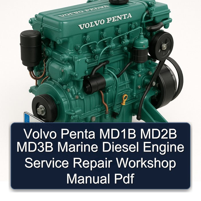Volvo Penta MD1B MD2B MD3B Marine Diesel Engine Service Repair Workshop Manual Pdf