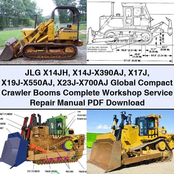 JLG X14JH X14j-x390aj X17J X19j-x550aj X23j-x700aj Global Compact Crawler Booms Service Repair Workshop Manual PDF