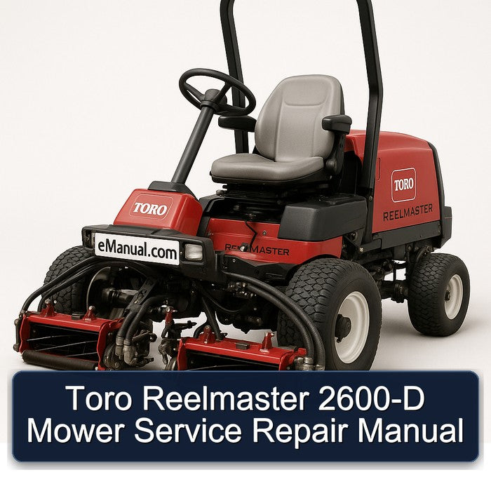 Toro Reelmaster 2600-D Mower Service Repair Workshop Manual PDF