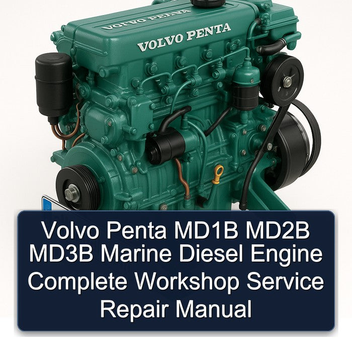 Volvo Penta MD1B MD2B MD3B Marine Diesel Engine Service Repair Workshop Manual PDF