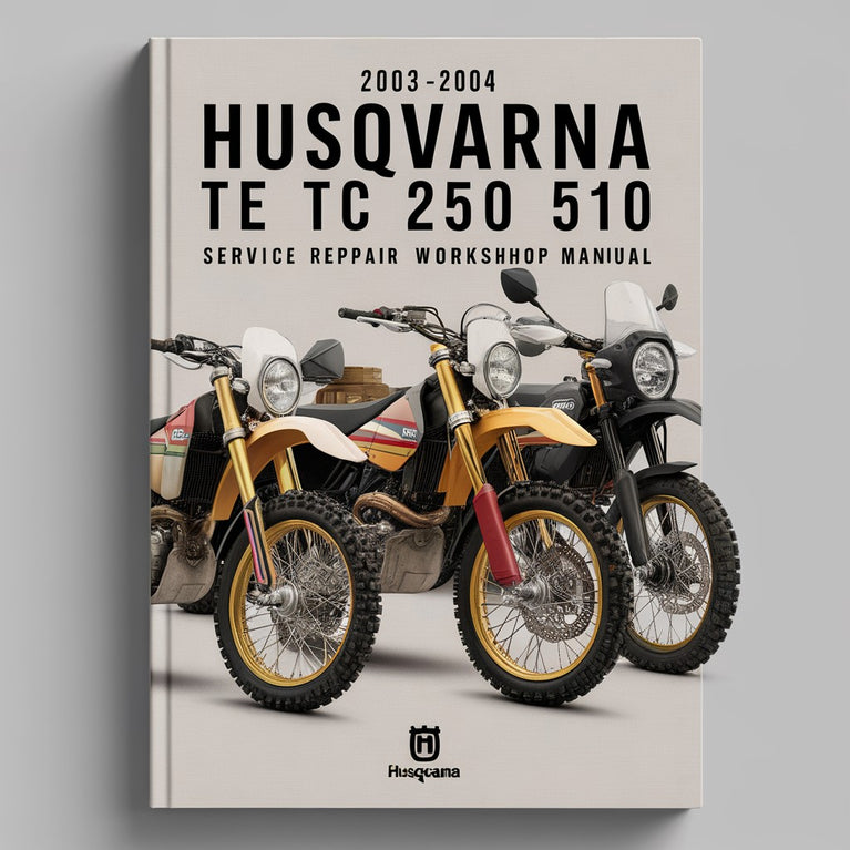 2003 2004 HUSQVARNA TE TC 250 450 510 OEM Service Repair Workshop Manual (EXHAUSTIVE & Complete)