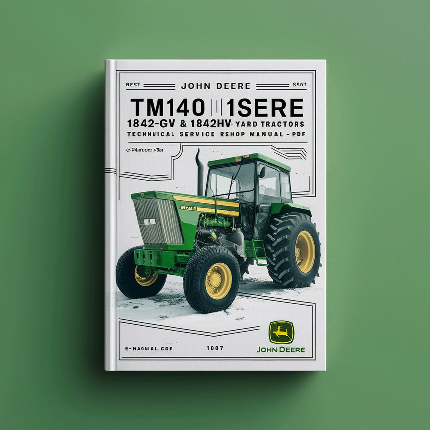 Best JOHN DEERE TM1740 1842GV & 1842HV SABRE YARD Tractors Technical Service Repair Shop Manual-