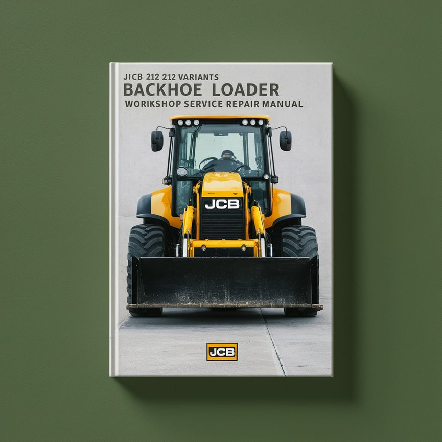 JCB 210 212 und Varianten Baggerlader Werkstatt Service Reparaturhandbuch