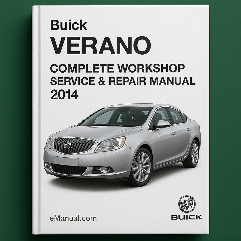 Buick Verano Complete Workshop Service Repair Manual 2014