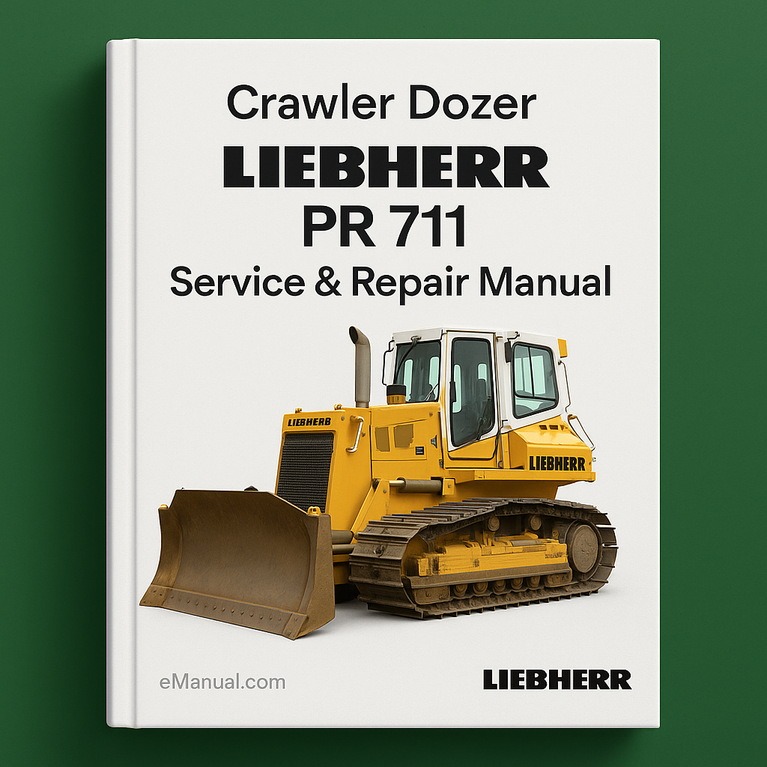 LIEBHERR PR 711 Crawler DOZER Service Repair Manual