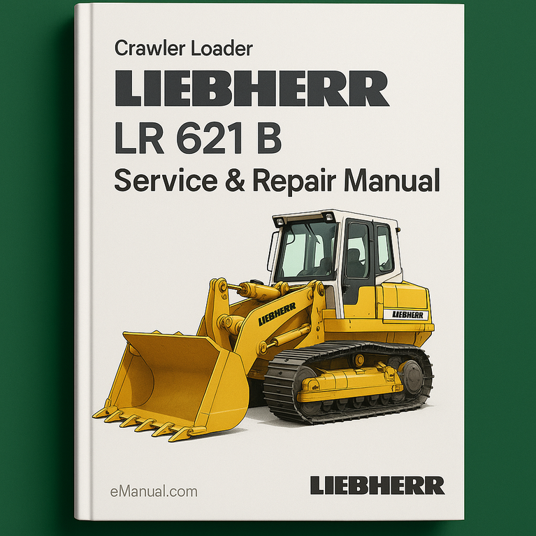 LIEBHERR LR 621 B Crawler Loader Service Repair Manual