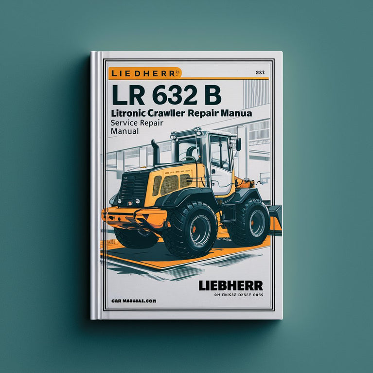 LIEBHERR LR 632 B Series 2 LITRONIC Crawler Loader Service Repair Manual