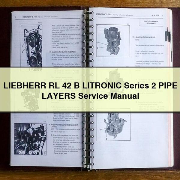 LIEBHERR RL 42 B LITRONIC Series 2 PIPE LAYERS Service Repair Manual