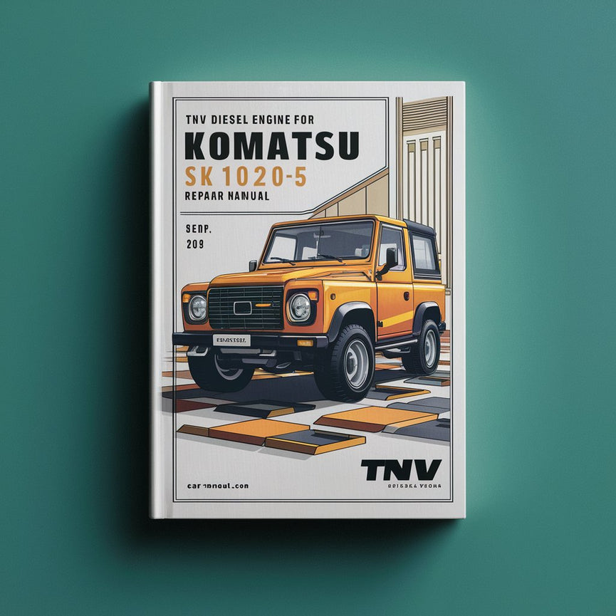 TNV Diesel Engine For Komatsu SK1020-5 Service Repair Manual