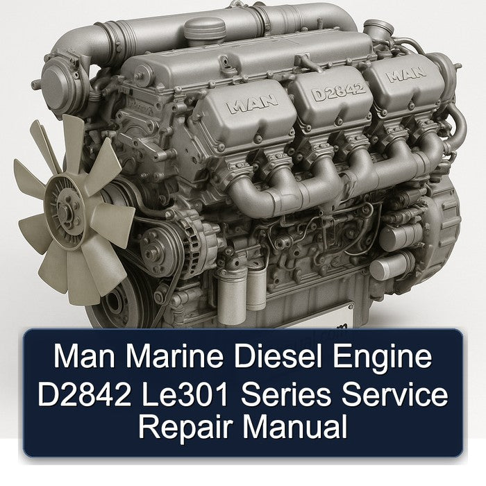 Man Marine Diesel Engine D2842 Le301 Series Service Repair Manual