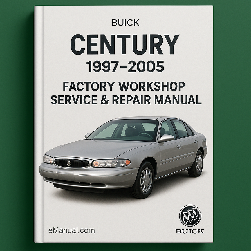 Buick Century 1997-2005 Factory Workshop Service Repair Manual