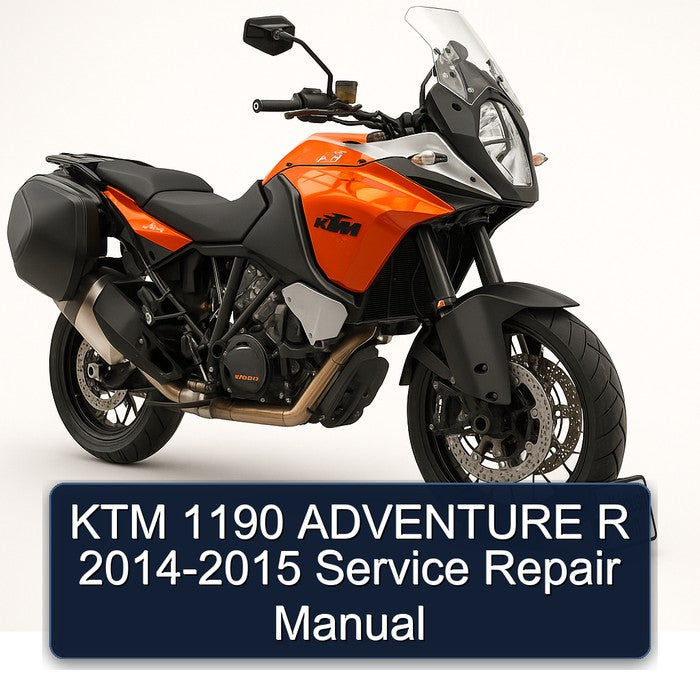 2014-2015 KTM 1190 Adventure R Service Repair Workshop Manual PDF