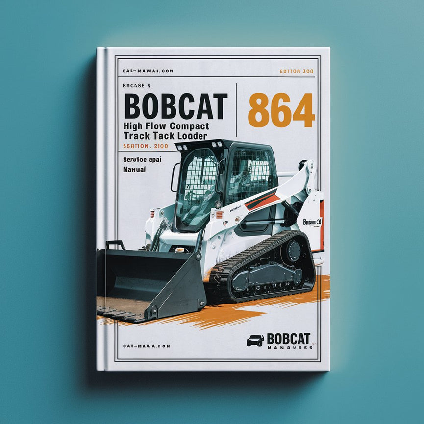 BOBCAT 864 High FLOW Compact TRACK Loader SN 516811001-516814999 (EDITION 2010) Service Repair Manual