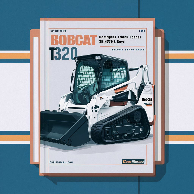 BOBCAT T320 Compact TRACK Loader SN A7MP60001 & Above (EDITION 2010) Service Repair Manual