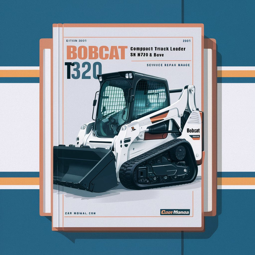 BOBCAT T320 Compact TRACK Loader SN A7MP60001 & Above (EDITION 2010) Service Repair Manual