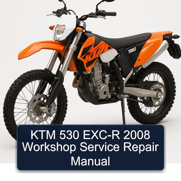 2008 KTM 530 EXC-R Service Repair Workshop Manual PDF
