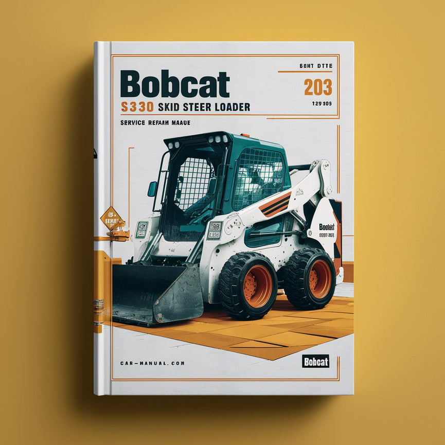 BOBCAT S330 Minicargadora SN A02011001 - A02059999 Manual de reparación de servicio Descargar PDF