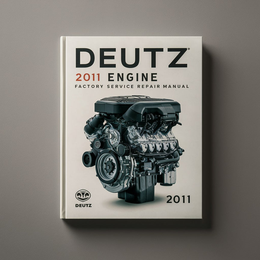 Deutz 2011 engine Factory Service Repair Manual