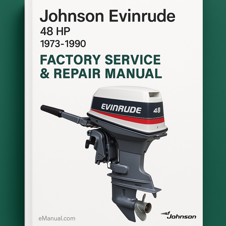 Johnson Evinrude 48 HP 1973-1990 Factory Service Repair Manual
