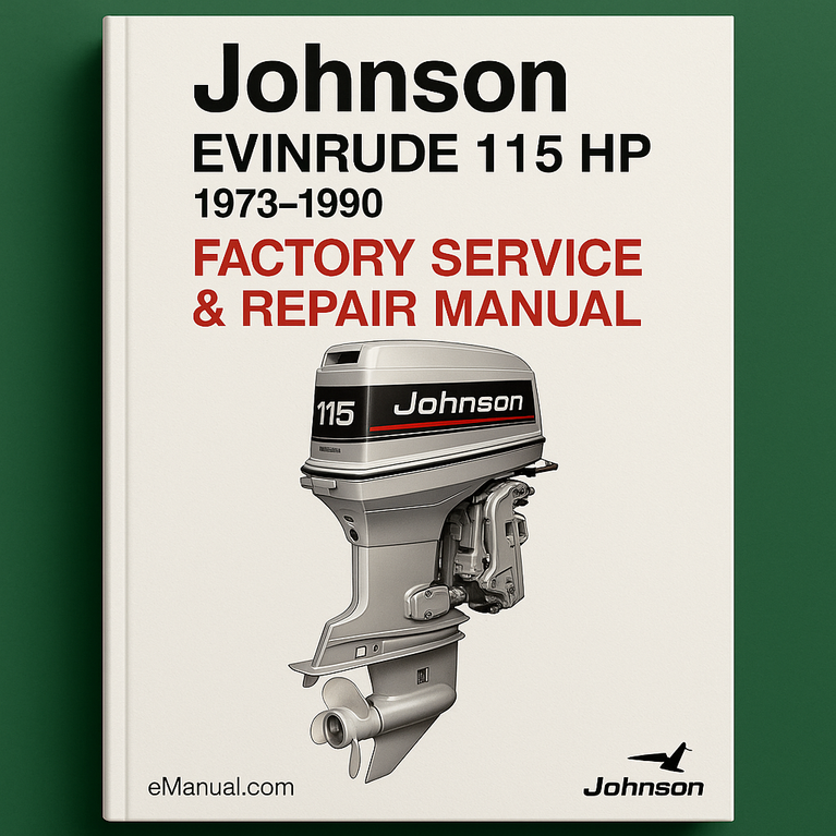 Johnson Evinrude 115 HP 1973-1990 Factory Service Repair Manual