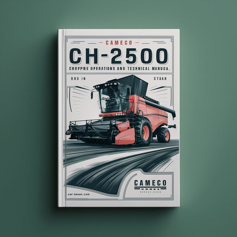 Cameco CH2500 Chopper Combine Operations and Tests Technical Manual