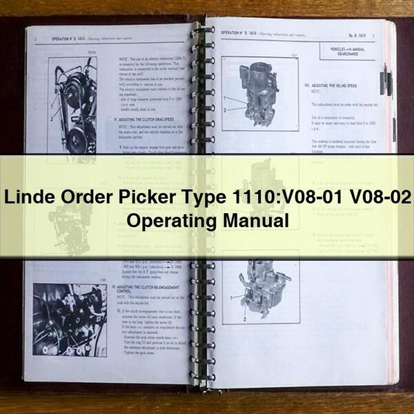 Linde Order Picker Type 1110:v08-01 V08-02 Operating Service Repair Workshop Manual PDF