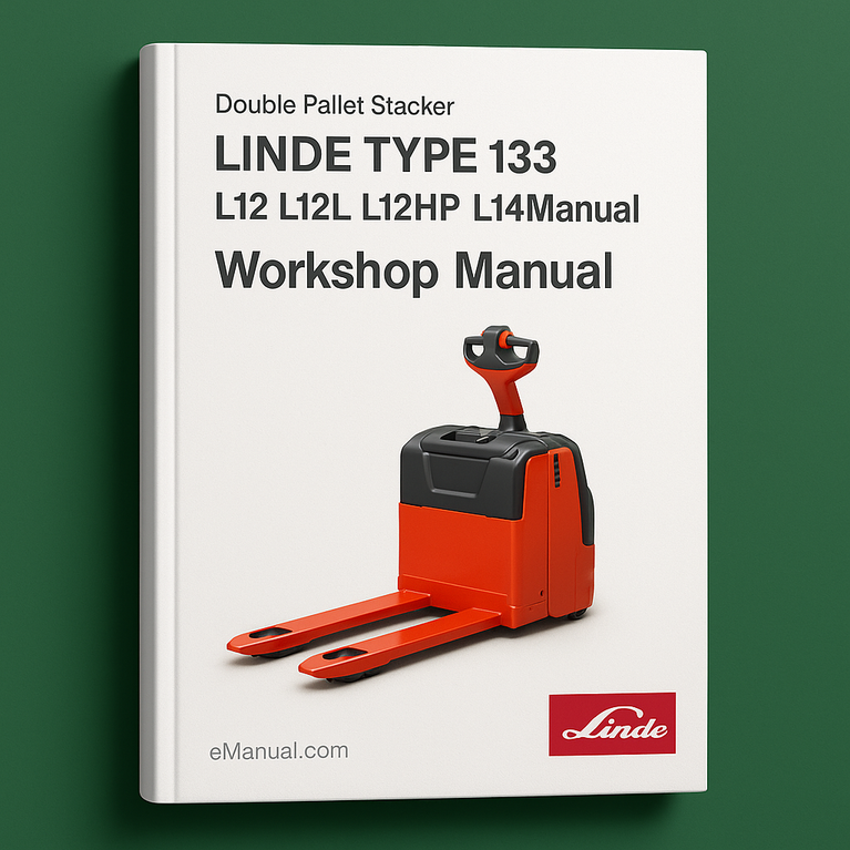 Linde DoublePallet Stacker Type133:L12 L12L L12LHP L14Manual