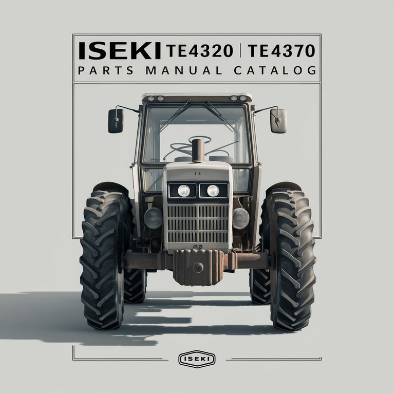 Iseki TE4320 TE4370 Parts Manual Catalog