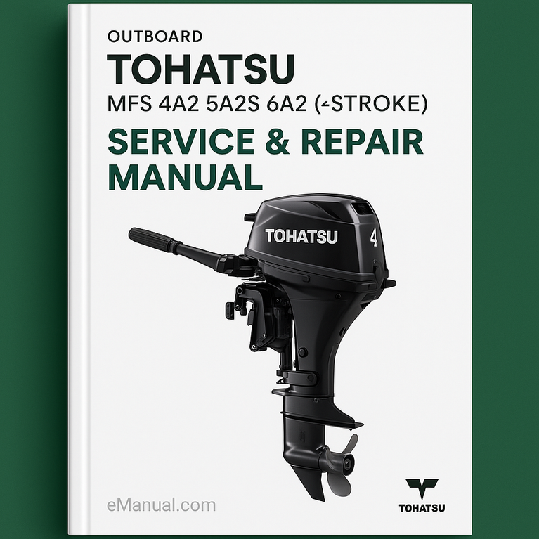 Tohatsu MFS 4A2 5A2S 6A2S (4-Stroke) Outboard Service Repair Manual